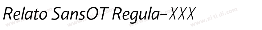 Relato SansOT Regula字体转换